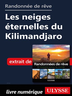 cover image of Randonnée de rêve--Les neiges éternelles du Kilimandjaro